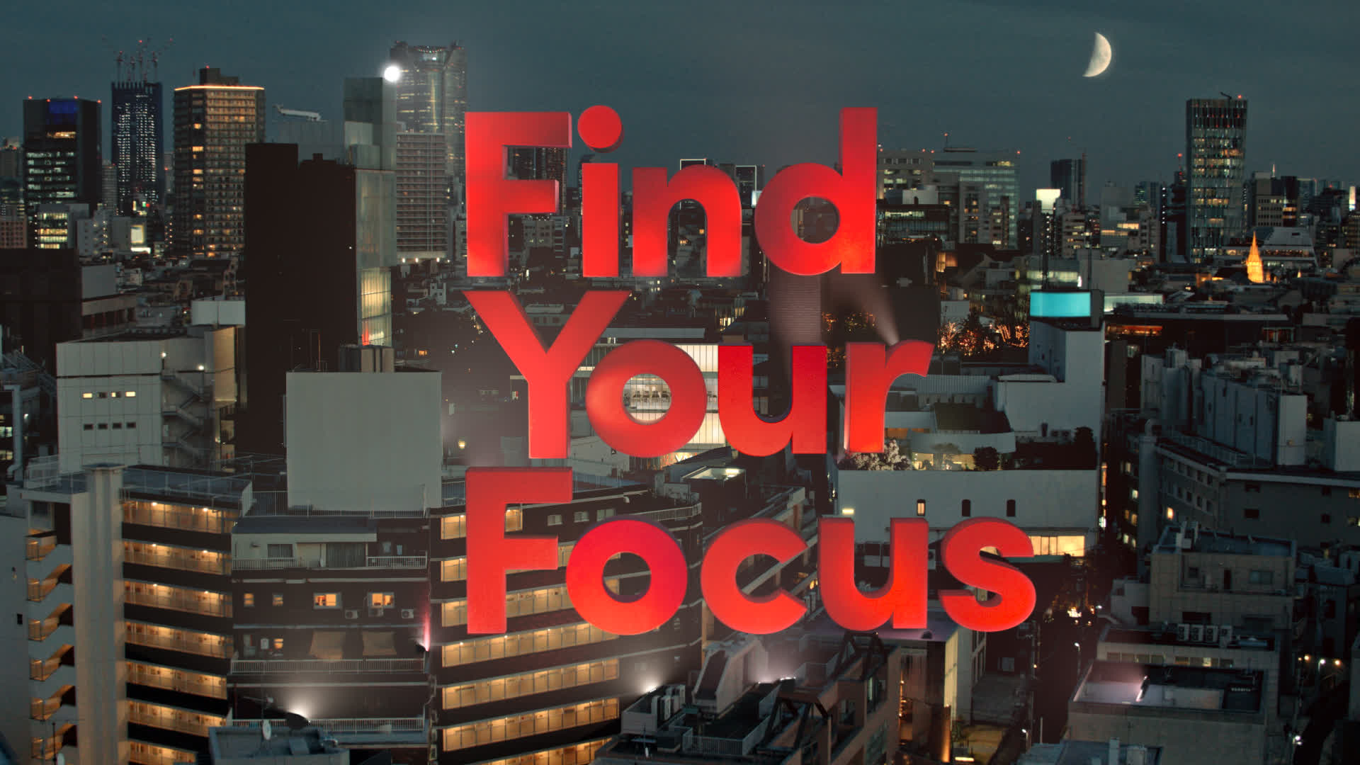 CANON「Find Your Focus～ひろげよう。まだない視界を～」