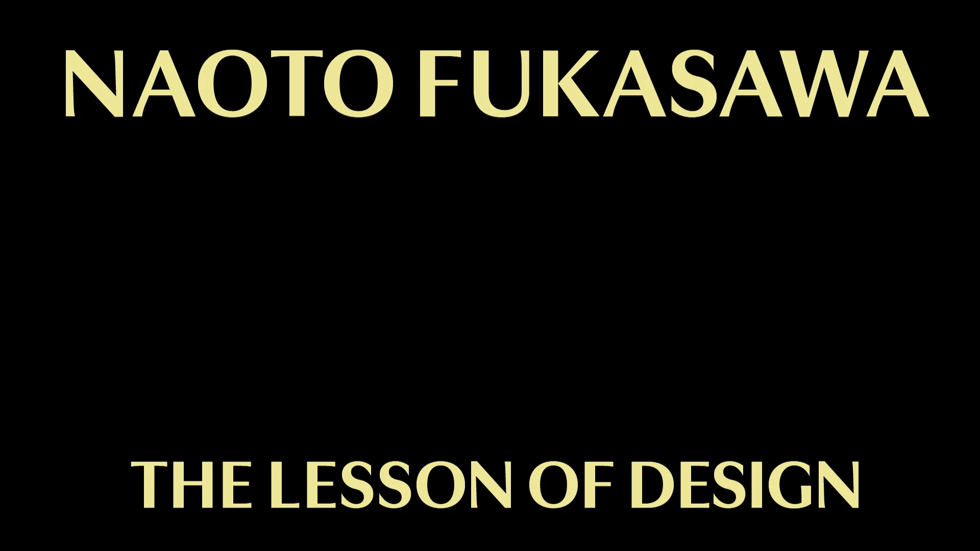 THE LESSON -NAOTO FUKASAWA-